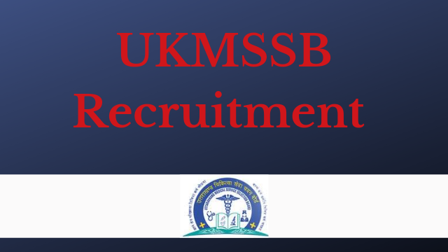 UKMSSB Recruitment