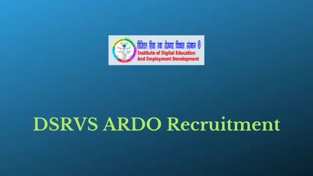 DSRVS ARDO Recruitment
