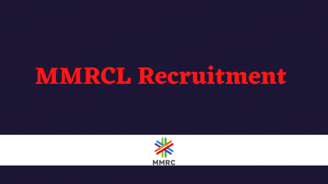 MMRCL Recruitment